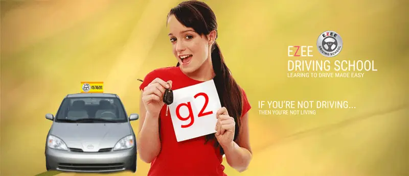 Pass your G2 and G road test with Ezee Driving School